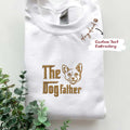 Custom Corgi Dog Dad Sweatshirt Embroidered Collar, Personalized The DogFather Sweatshirt Corgi, Best Gifts For Corgi Lovers