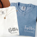 Custom Embroidered Better Together Matching T-shirts for Couples