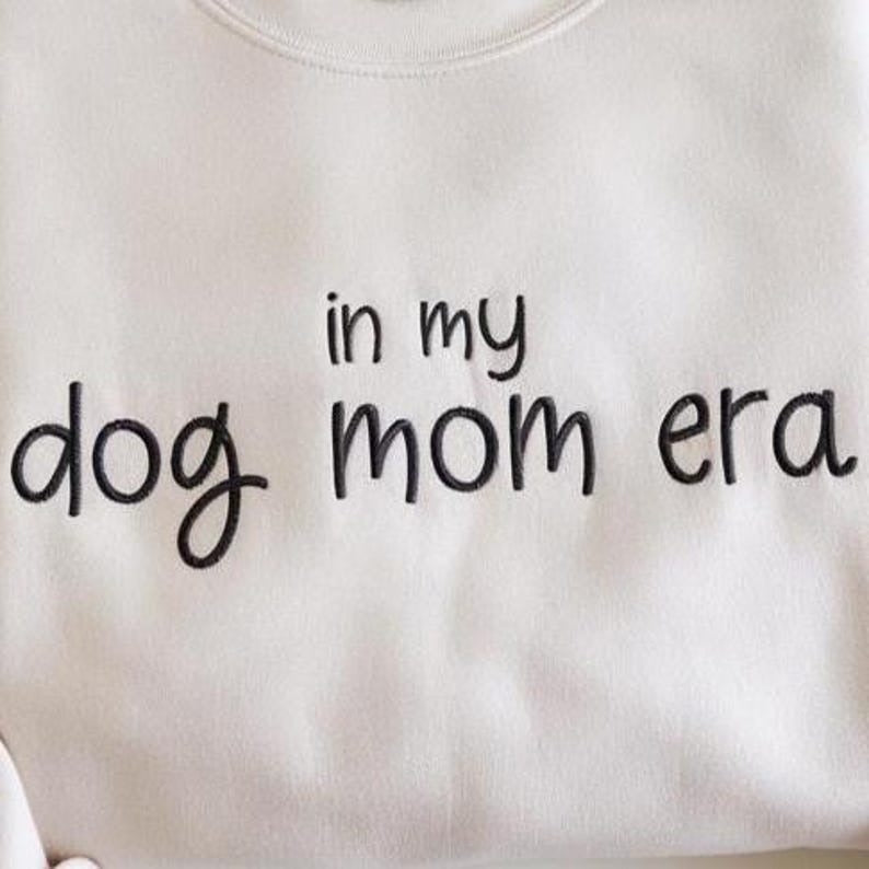 EMBROIDERED In My Dog Mom Era Sweatshirt, Custom Name on Sleeve Sweatshirt, Custom Crewneck In My Mom Era, Shirt for Dog Lover, New Dog Mom