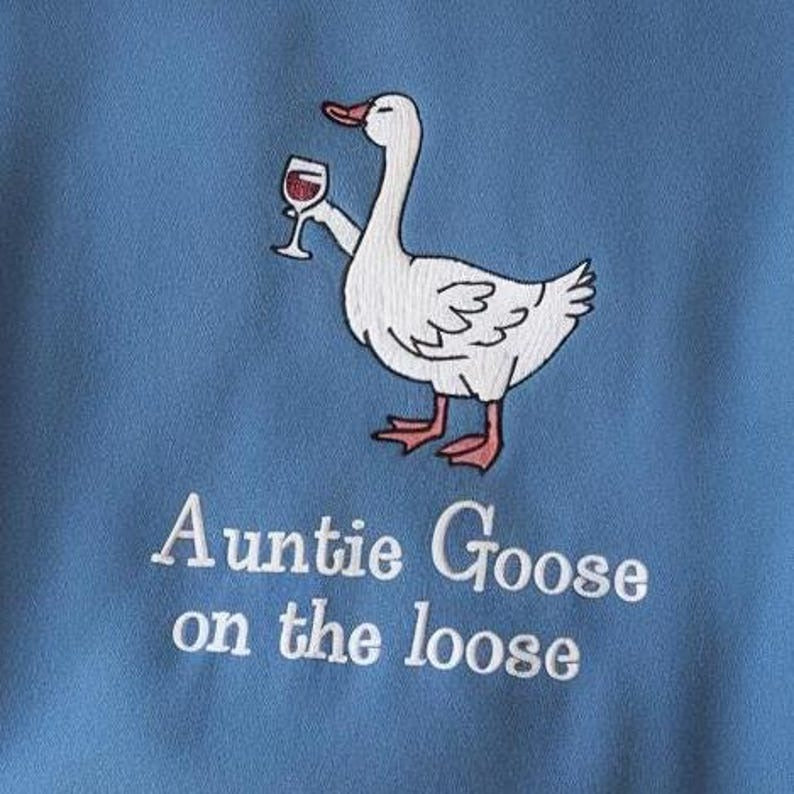 Embroidered Auntie Silly Goose Sweatshirt, Cool Aunts Club Crewneck, Funny Wine Lover Gift for Aunt, Auntie Goose on The Loose Sweatshirt