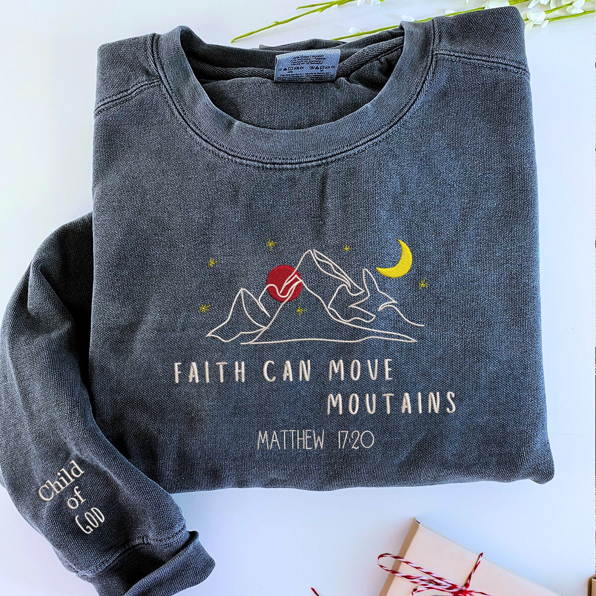 Comfort ColorÂ® Embroidered Faith Can Move Mountains T-Shirt or Sweatshirt