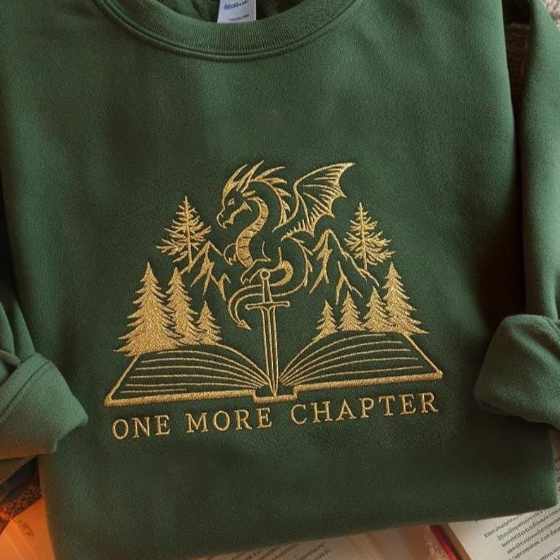 Fantasy Book Dragon Embroidered Sweatshirt, One More Chapter Shirt, Book Lover Sweatshirt, Bookish Shirt, Book Club Sweater, Book Lover Gift