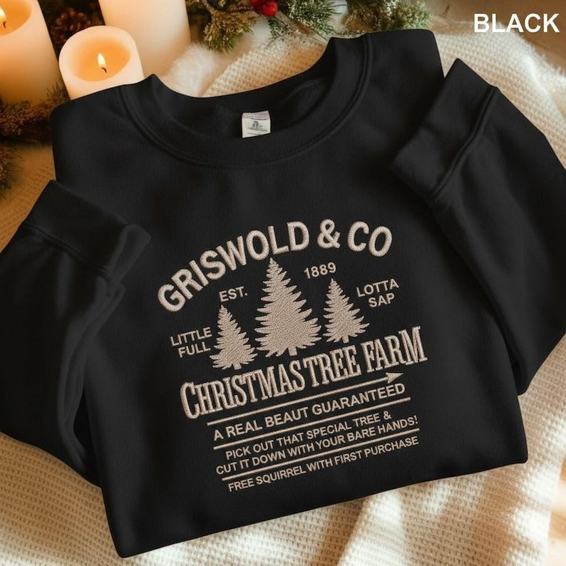 Griswold Co Embroidered Sweatshirt, Christmas Tree Farm Sweatshirt, Christmas Family Gift, Holiday Christmas Sweater, Little Full Lotta Sap