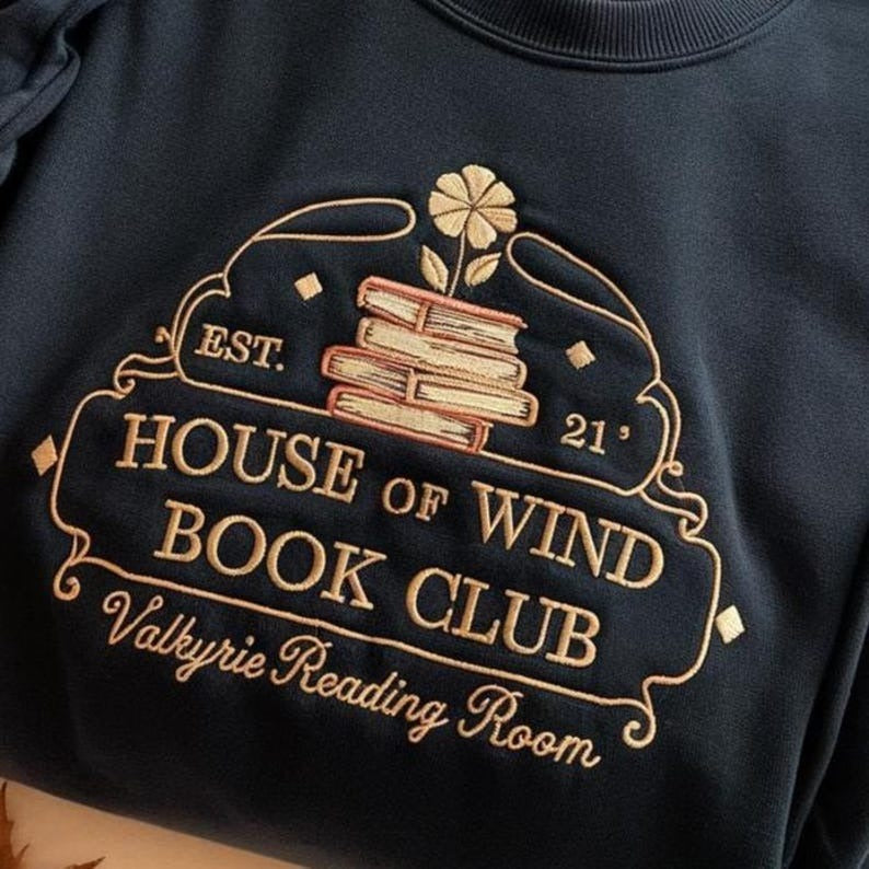 House Of Wind Book Club Embroidered Sweatshirt, Book Lovers Shirt, Acotar Book Club, Valkyrie Reading Room Sweatshirt, Night Court Sweater