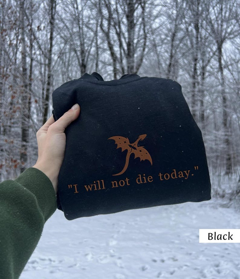 I Will Not Die Today Gold and Black Dragon Embroidered Sweatshirt, Book Lover Shirt, Fourth Wing Sweatshirt, Romantasy Book, Dragon Rider