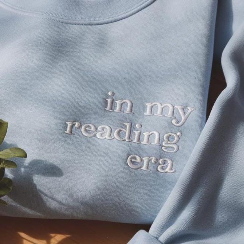 In My Reading Era Embroidered Sweatshirt, Reading Book Sweatshirt, In My Reading Era Embroidery Shirt, Book Lover Shirt, Back To School Gift