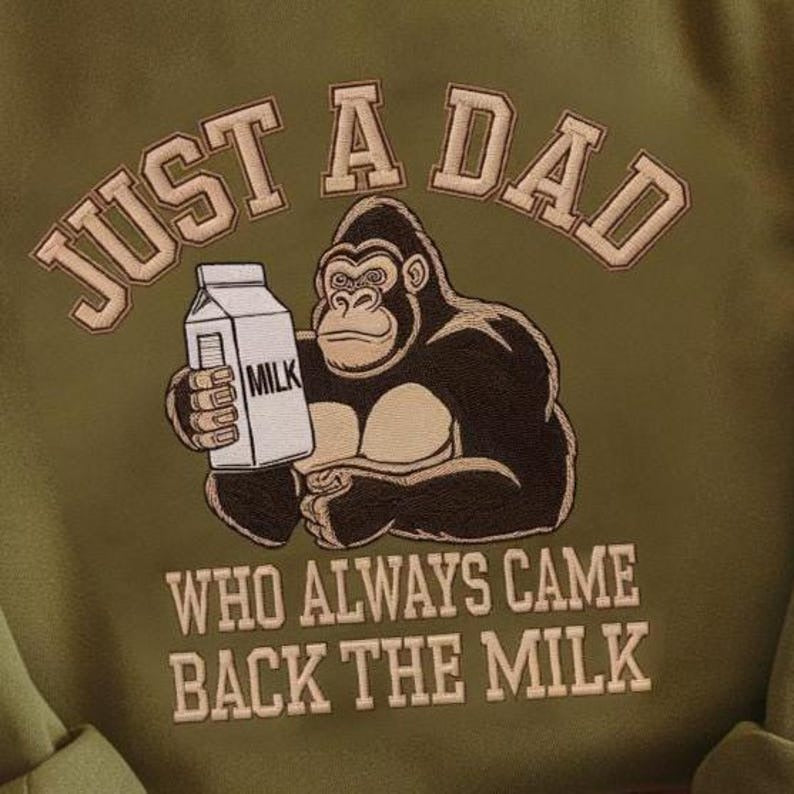 Just A Dad Who Always Came Back With The Milk Bigfoot Embroidered Sweatshirt, Funny Dad Shirt, Fathers Day Shirt, Bigfoot Humor Dad Sweater