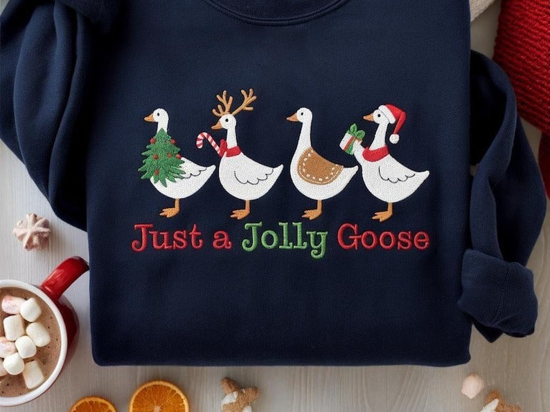 Just A Jolly Goose Embroidered Sweatshirt, Christmas Goose Shirt, Duck Christmas Sweatshirt, Funny Christmas Sweatshirt, Cute Holiday Shirt