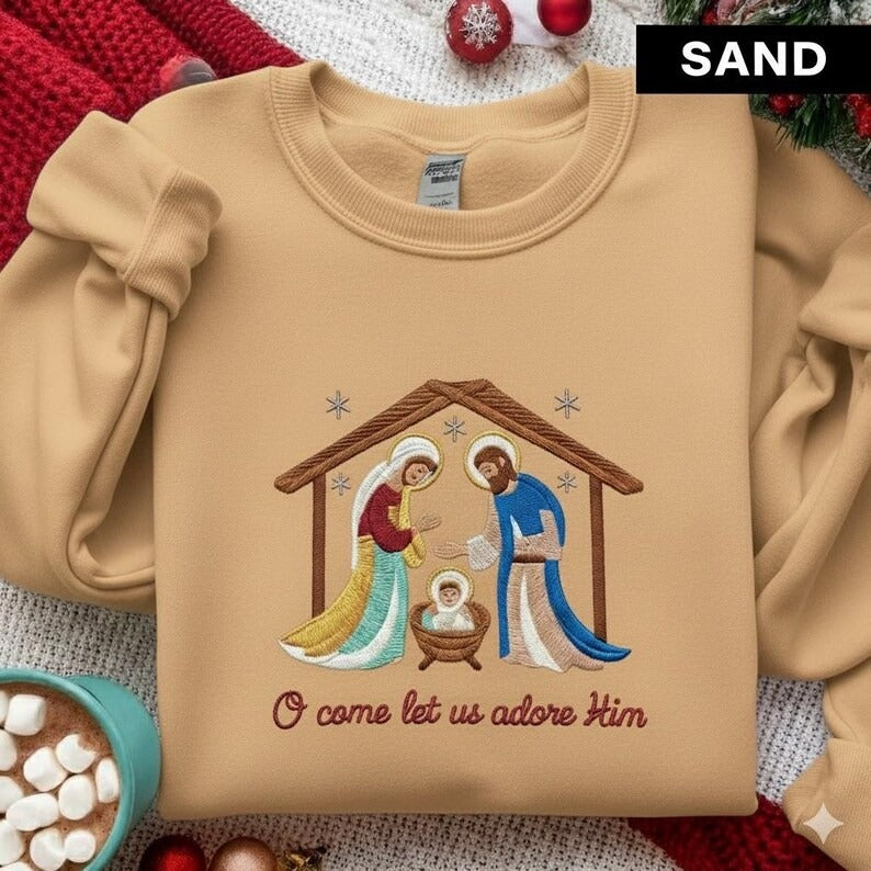O Come Let Us Adore Him Embroidered Sweatshirt, Christmas Sweatshirt, Christmas New Year Shirt, Let Us Adore Him Shirt, Christmas Gift Shirt
