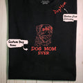 Personalized Best Dog Mom Ever T-Shirt with Dog Name Embroidered Collar, Gift Idea for Dog Mom