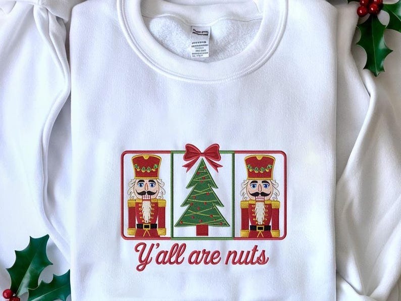Preppy y'all are nuts Nutcracker Embroidered Sweatshirt, Coquette Christmas Sweatshirt, Merry Christmas Sweater, Christmas Nutcrackers Shirt
