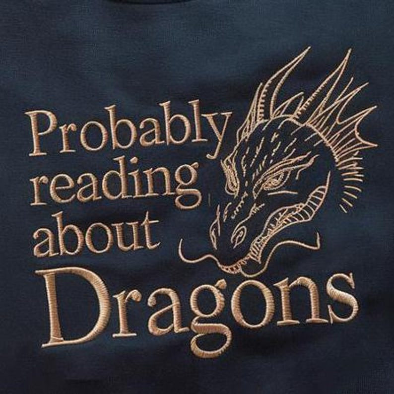 Probably Reading About Dragons Embroidered Sweatshirt, Fourth Wing Shirt, Bookish Shirt, Romantasy Booktok Librarian Shirt, Book Lover Shirt