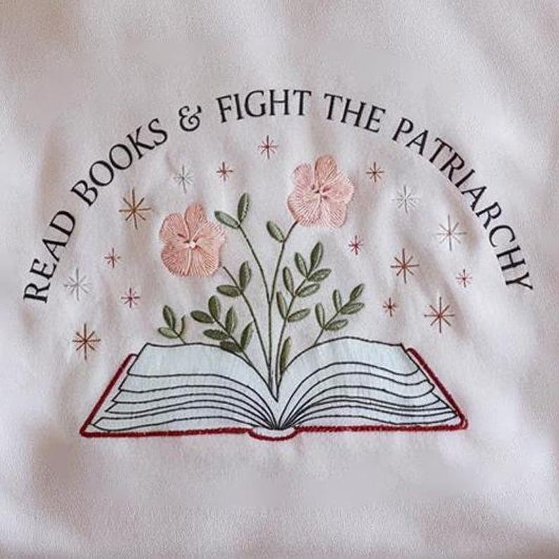 Read Books and Smash The Patriarchy Embroidered Sweatshirt, Feminist Sweater, Read Banned Books, Reading Sweatshirt, Patriarchy Sweatshirt