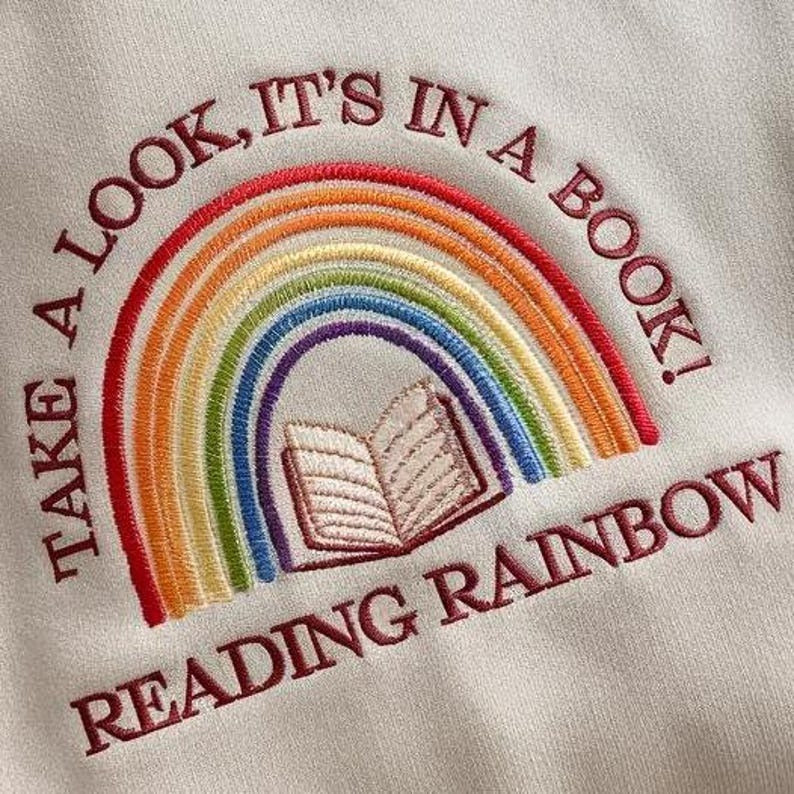 Reading Rainbow Embroidered Sweatshirt, Teacher Appreciation Shirt, Book Lover Shirt, Reading Book Embroidered Sweatshirt Book Lover Sweater