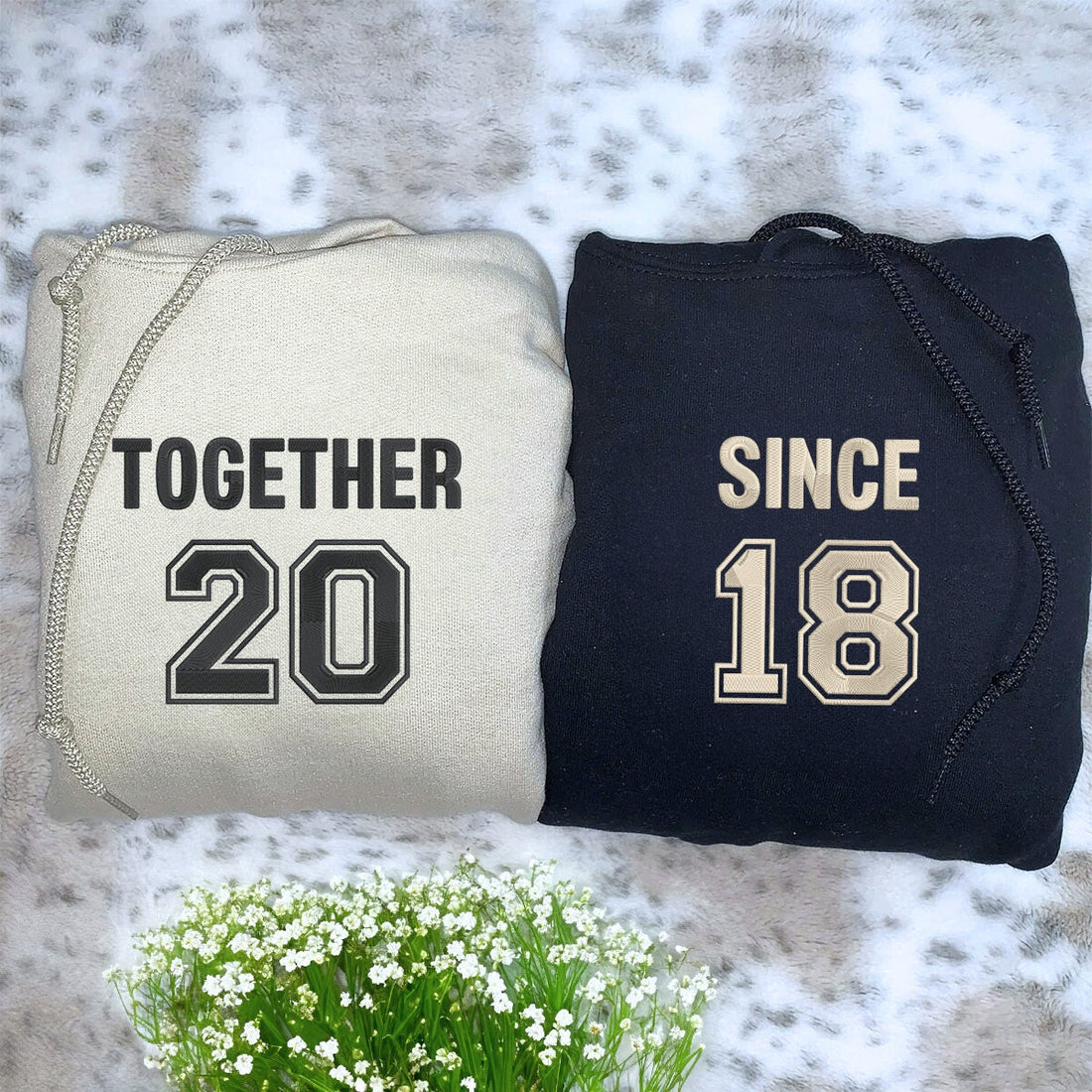 Embroidered Together Since Sweatshirt or Hoodie for Couple